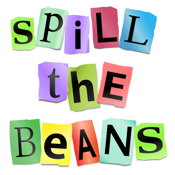 Spill the beans concept.